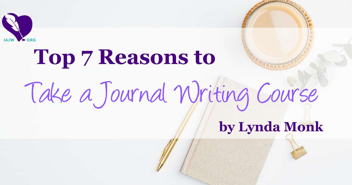 Top 7 Reasons to Take a Journal Writing Course The International